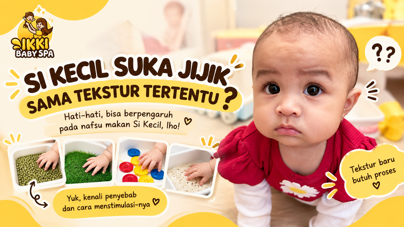 SI KECIL SUKA JIJIK SAMA TEKSTUR TERTENTU? 🤔
