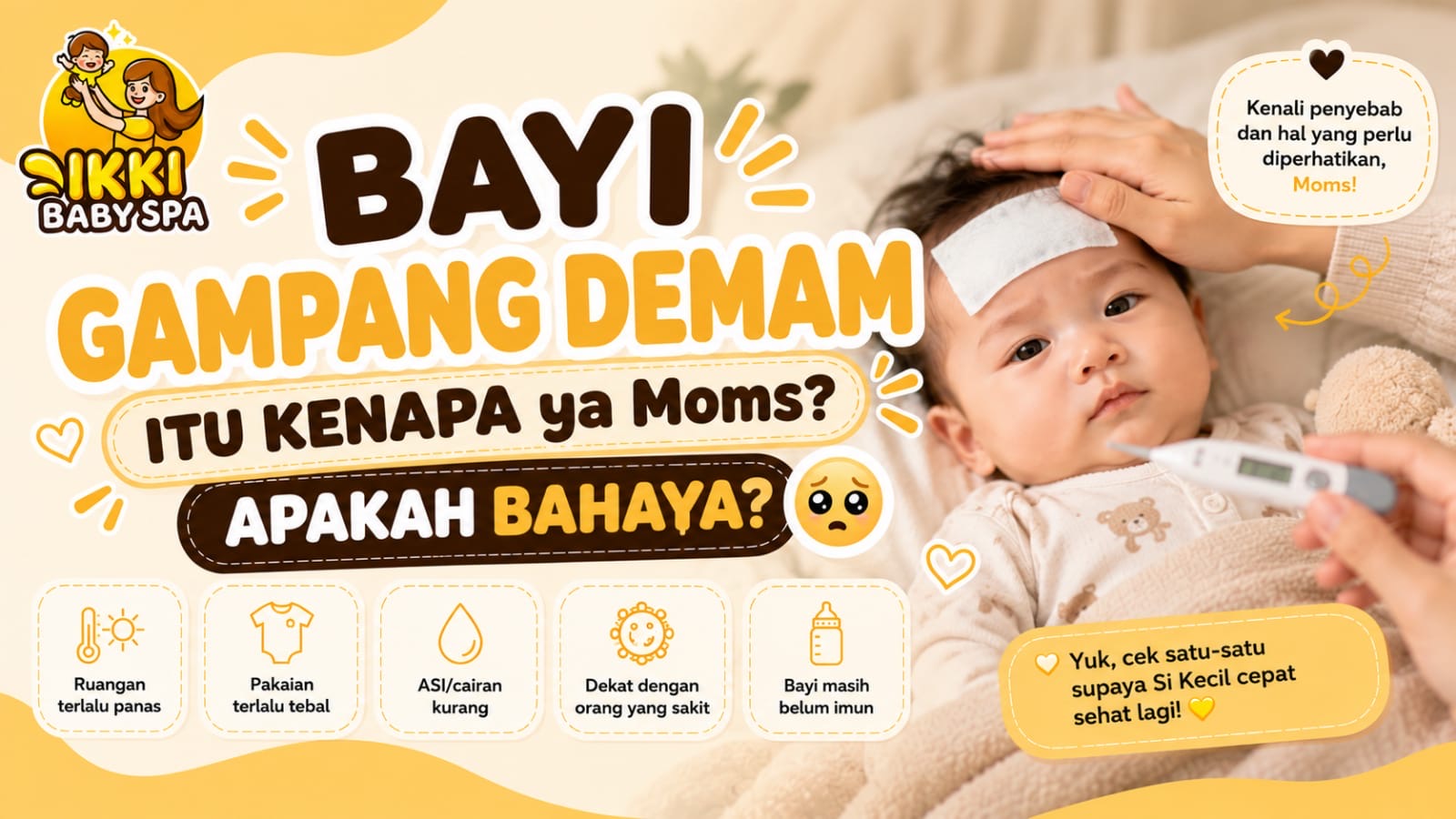 Kok Bayiku Gampang Demam ya? Ada Apa dengan Bayiku?